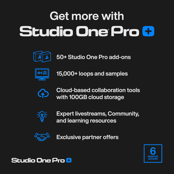 Studio One Pro+ 6 Months Access Key — Music Production Recording Software, Studio One Pro 7 DAW Access plus Extra Access to 100GB Cloud Storage, Plug-Ins, Mix Effects, Loops & Samples